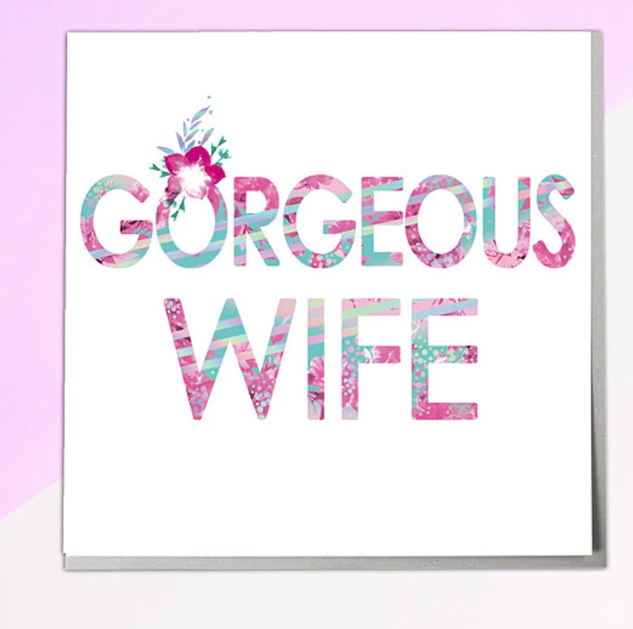 Gorgeous Wife Greeting Card