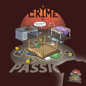 "Crime Of Passion" Unisex T-Shirt